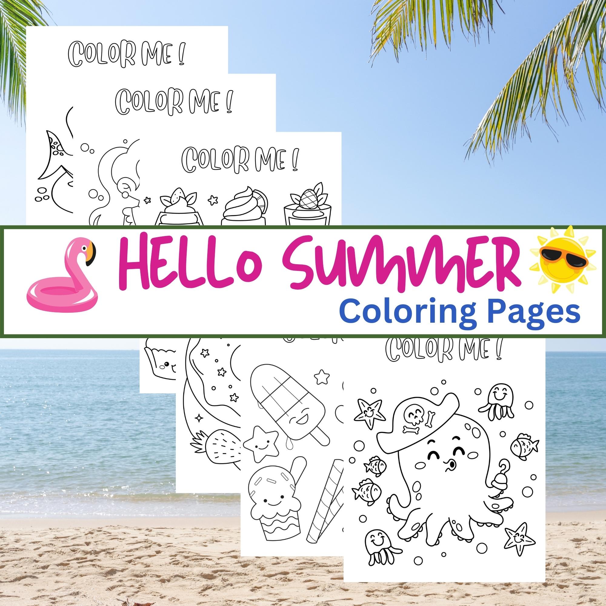 End of the year Hello Summer Coloring - Hello Summer 8