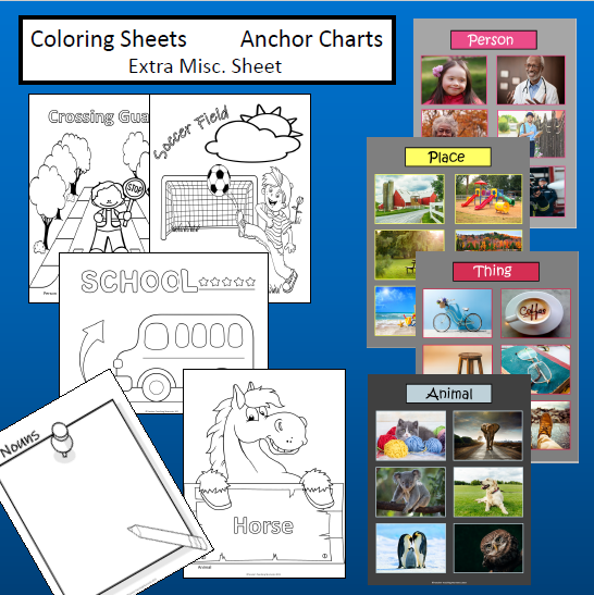 NOUNS Person, Place, Thing, AnimalYT Lesson & corresponding w/sheets