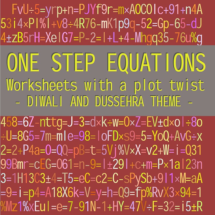 ONE STEP EQUATIONS - DIWALI THEMED WORKSHEETS