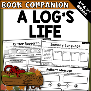 A Log's Life Read Aloud Book Companion Activities for IRA