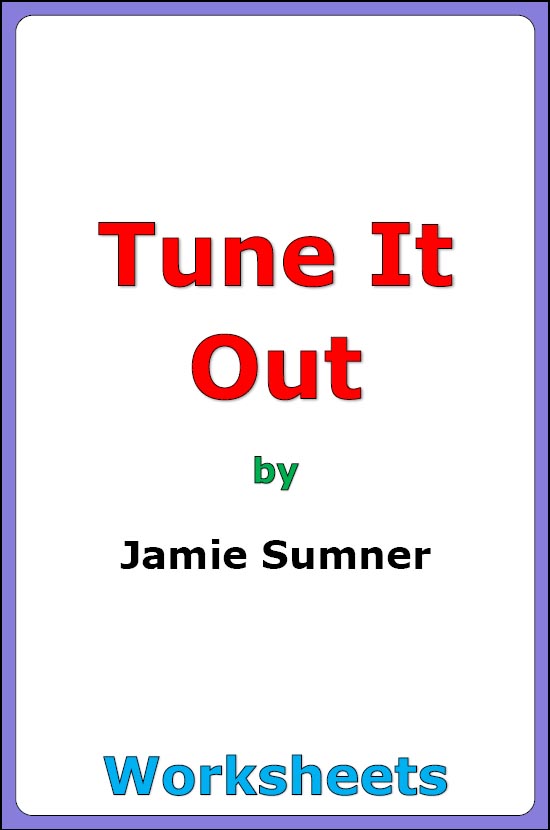 Jamie Sumner "Tune It Out" worksheets
