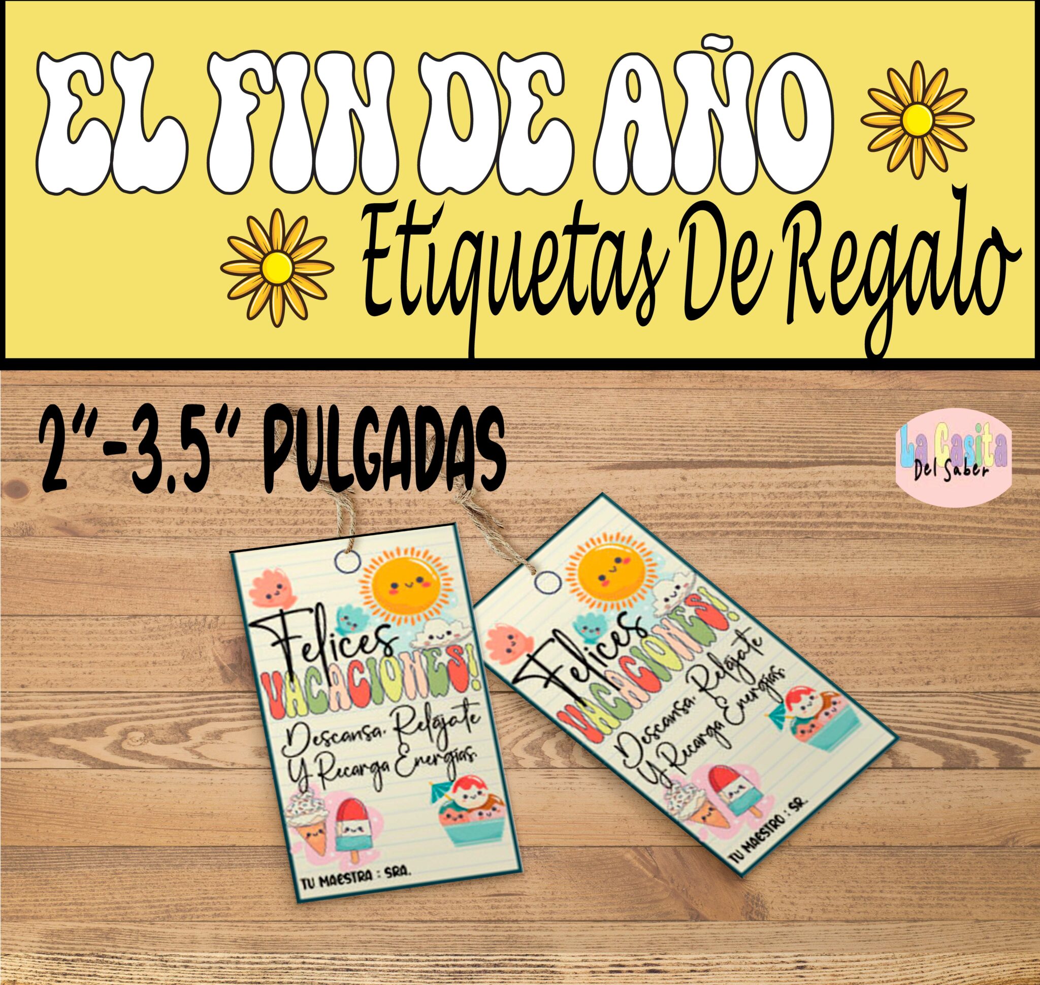 Etiqueta De Regalo Para Estudiantes Fin de añoEnd Of Year Gift Tags In Spanish Made By Teachers