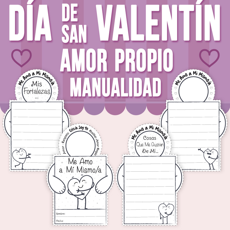 Día de San Valentín: Amor Propio, Manualidad y Actividad en Español con SEL