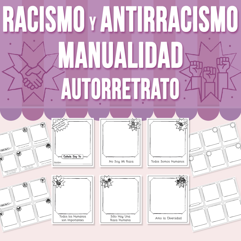 Racismo y Antirracismo Manualidad Autorretrato, Actividad de Reflexión
