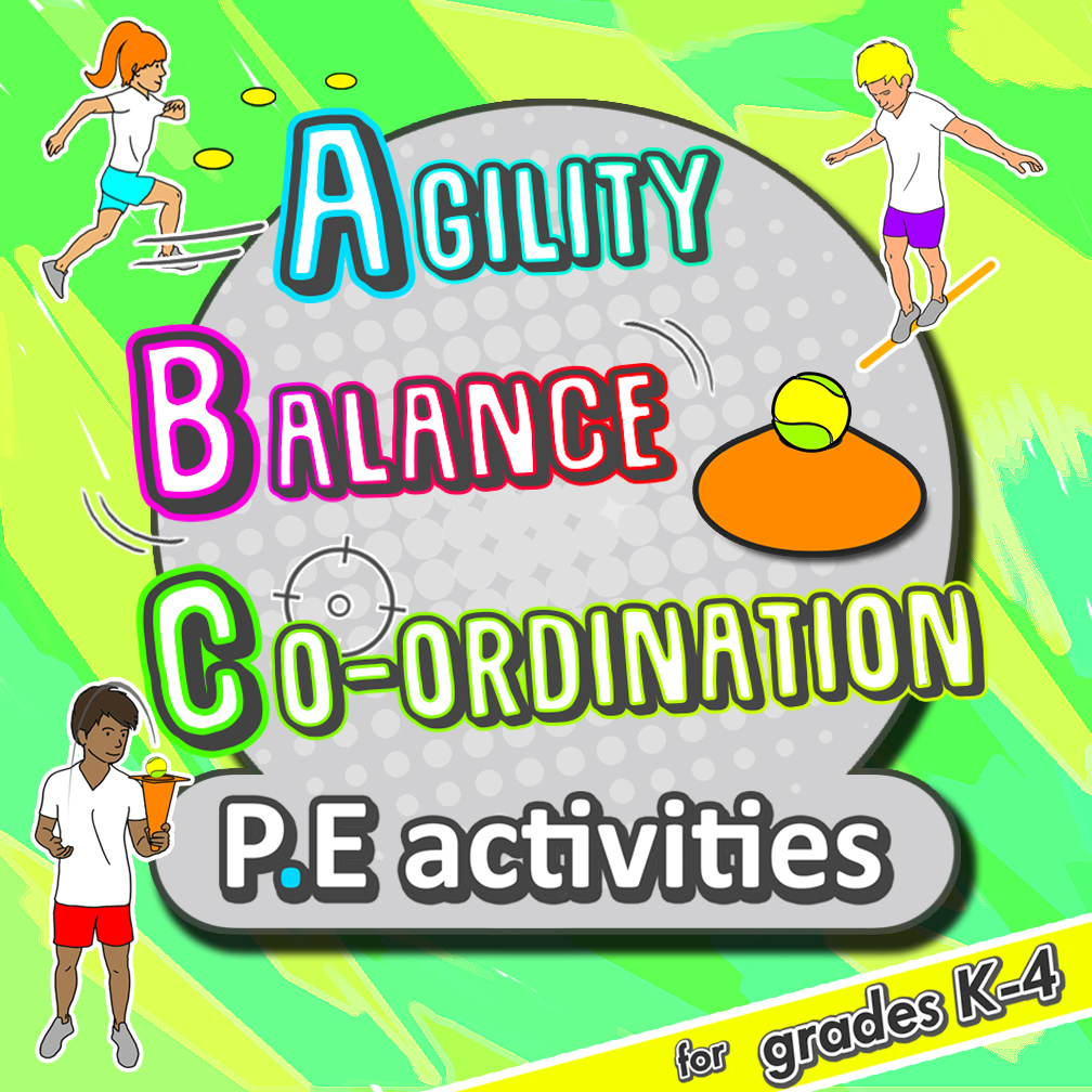 Physical Education - Agility, Balance, & Co-ordination program
