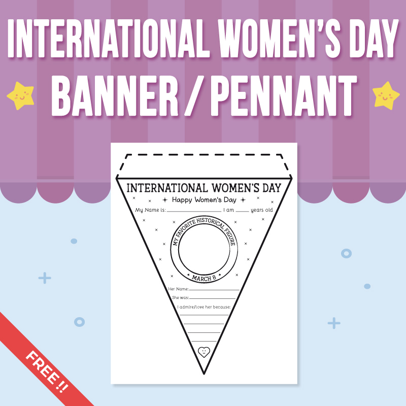 International Women’s Day Banner | Pennant (FREE SAMPLE!)