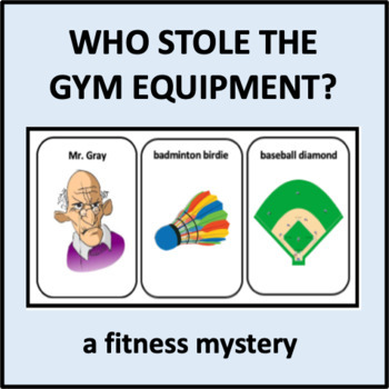 Who Stole the Gym Equipment? - a fitness mystery