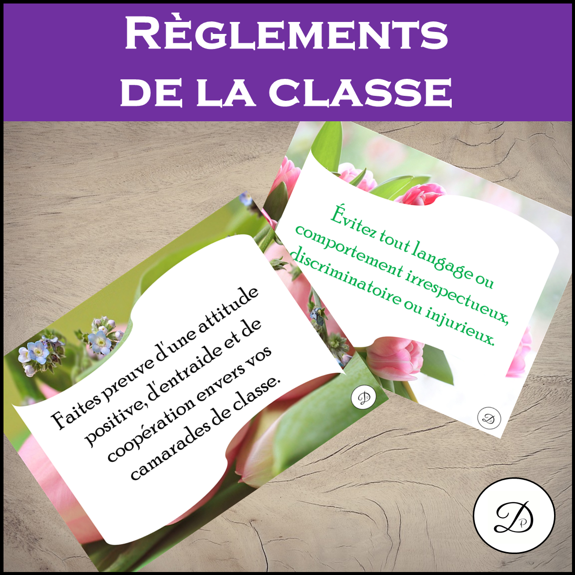 Règlements de la classe affiches / FRENCH Classroom Rules and Manners