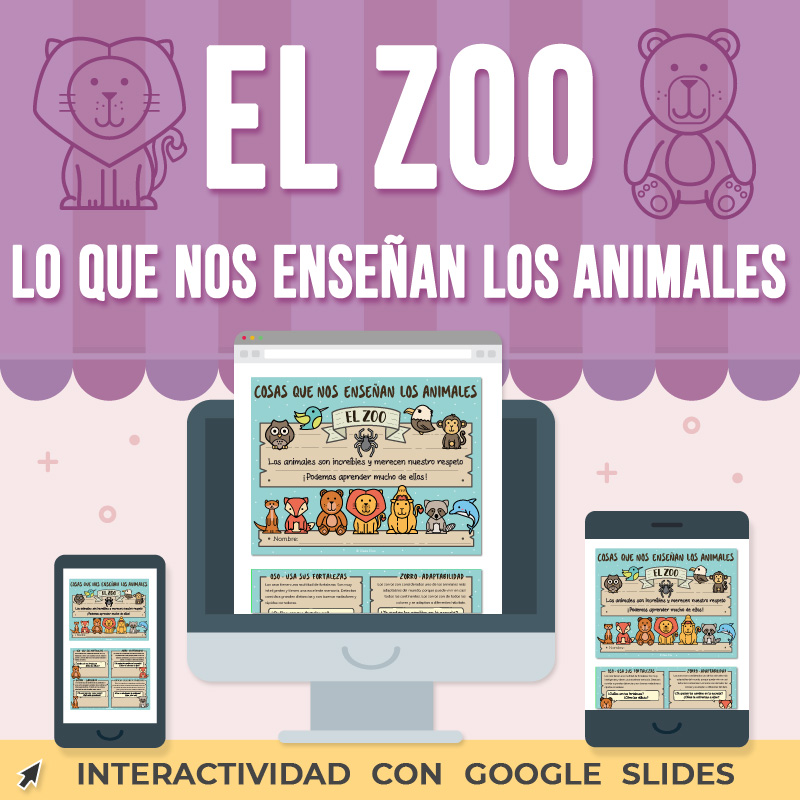 El Zoo | Cosas que Nos Enseñan los Animales Google Slides