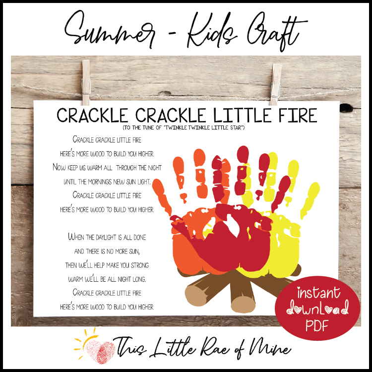 Crackle Crackle Little Fire - Camping song - Campfire - Summer - Handprint Art