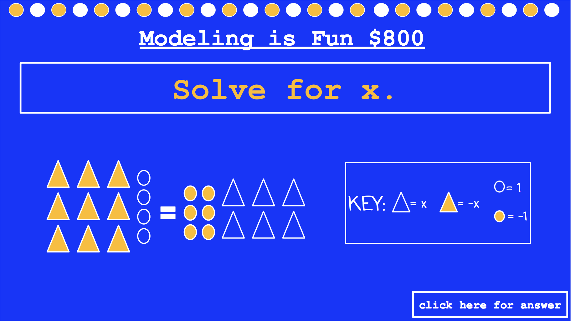 Solving Equations with Variables on Both Sides Jeopardy Style Template