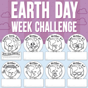 Earth Day Craft Week Challenge with Printable Writing and Reflection Activity