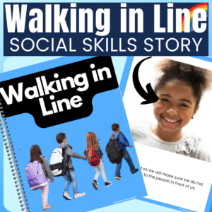 Walking in Line Social Skills Story for Preschool or Kindergarten