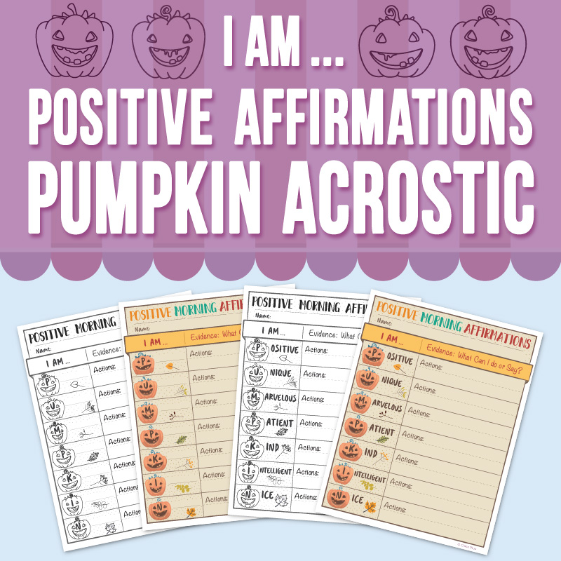 I AM... Positive Affirmations | Pumpkin Acrostic