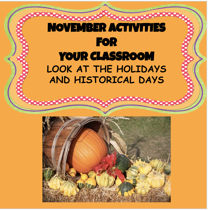 NOVEMBER INTERDISCIPLINARY HOLIDAY ACTIVITIES FOR THE CLASSROOM