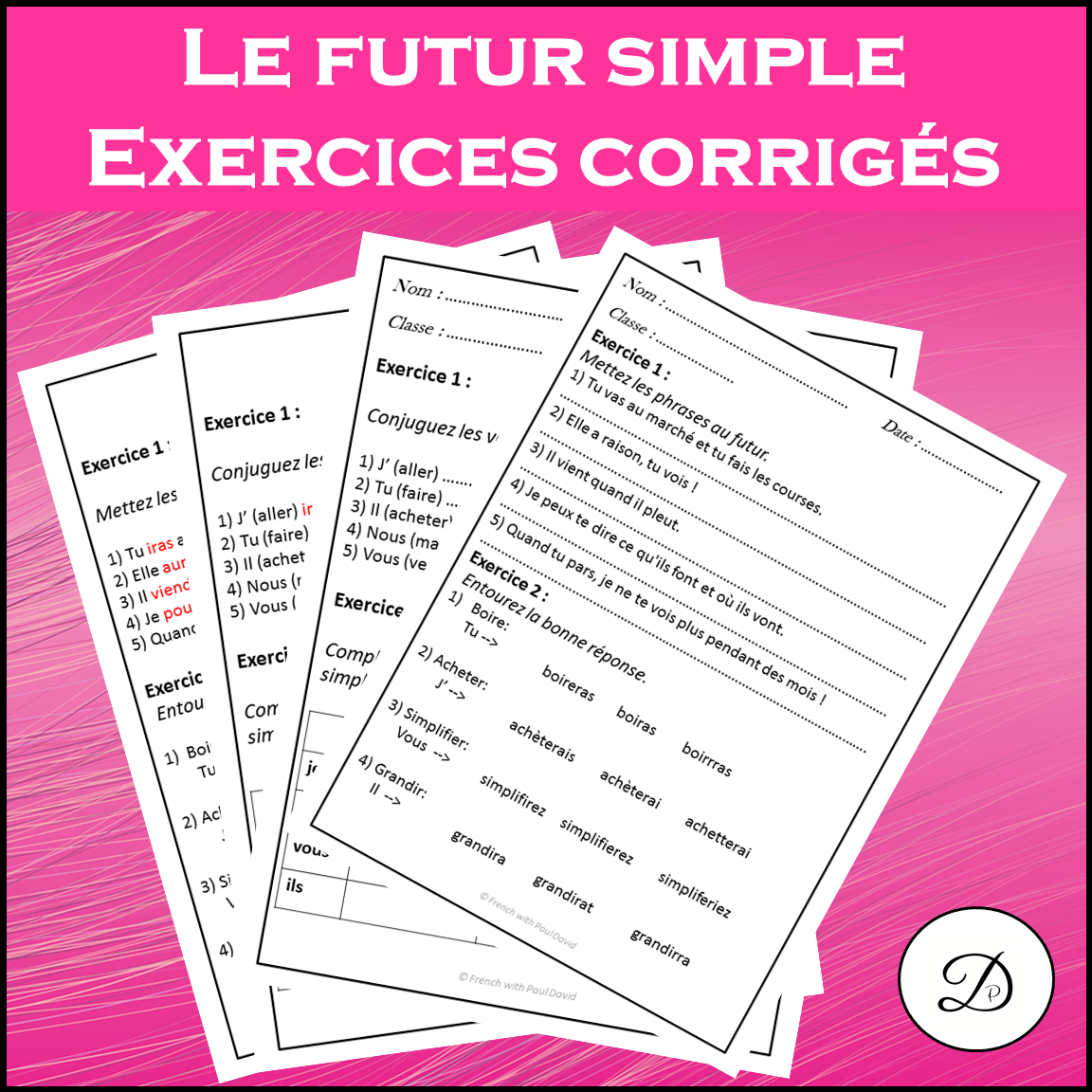 Le futur simple -Explications et exercices/French future tense notes - exercises