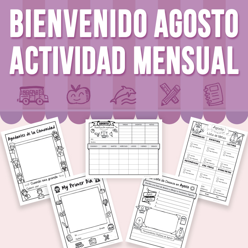 Bienvenido Agosto Actividad Mensual