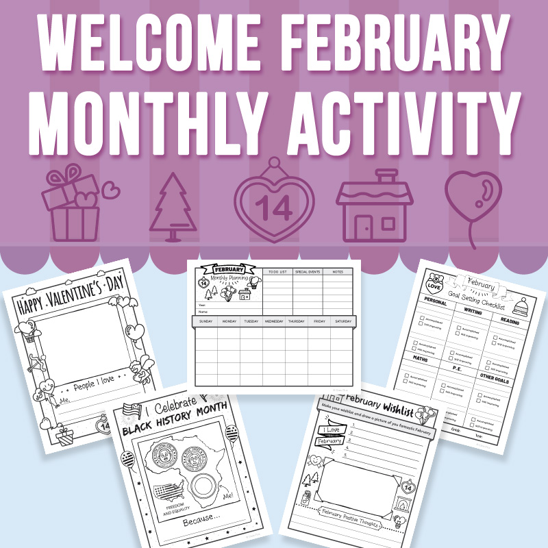 Welcome February Monthly Activity
