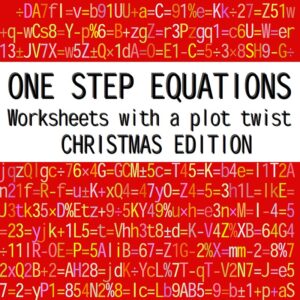ONE STEP EQUATIONS - CHRISTMAS WORKSHEETS