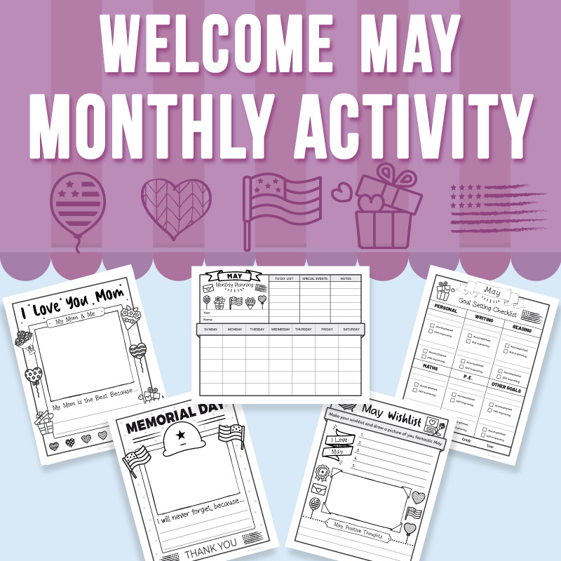 Welcome May Monthly Activity