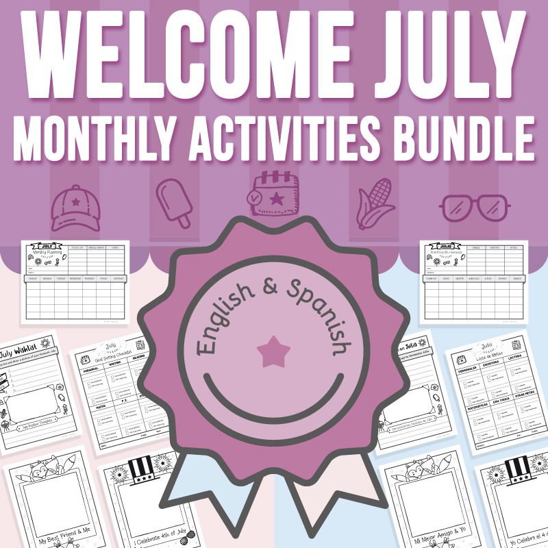Welcome July Monthly Activities BUNDLE