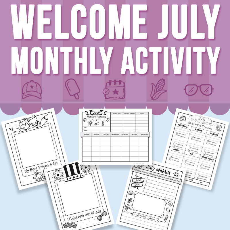 Welcome July Monthly Activity