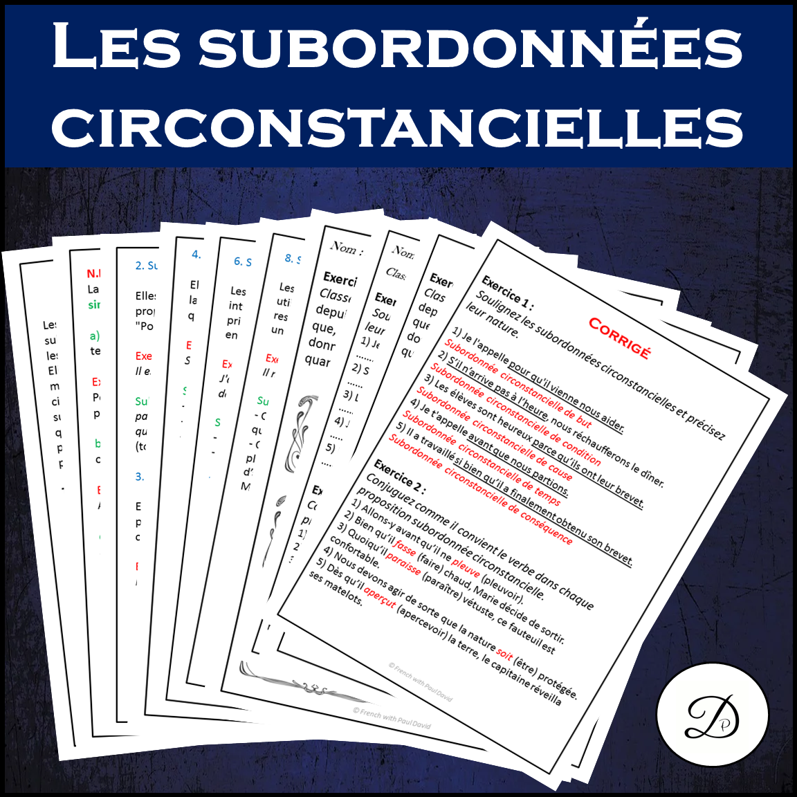 Les subordonnées circonstancielles: Explications et exercices corrigés