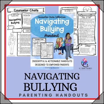 BULLYING AWARENESS HANDOUT I Coffee with the Counselor Parent Handouts