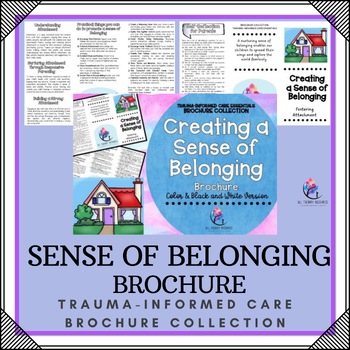 CREATING A SENSE OF BELONGING BROCHURE I Trauma-Informed Counseling