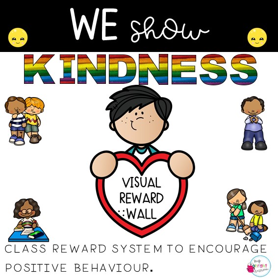 We Show Kindness | Class Display with Reward Wall