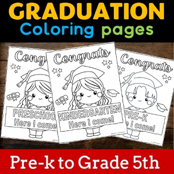 Graduation Moving up Coloring Pages ,End of the school No Prep activity