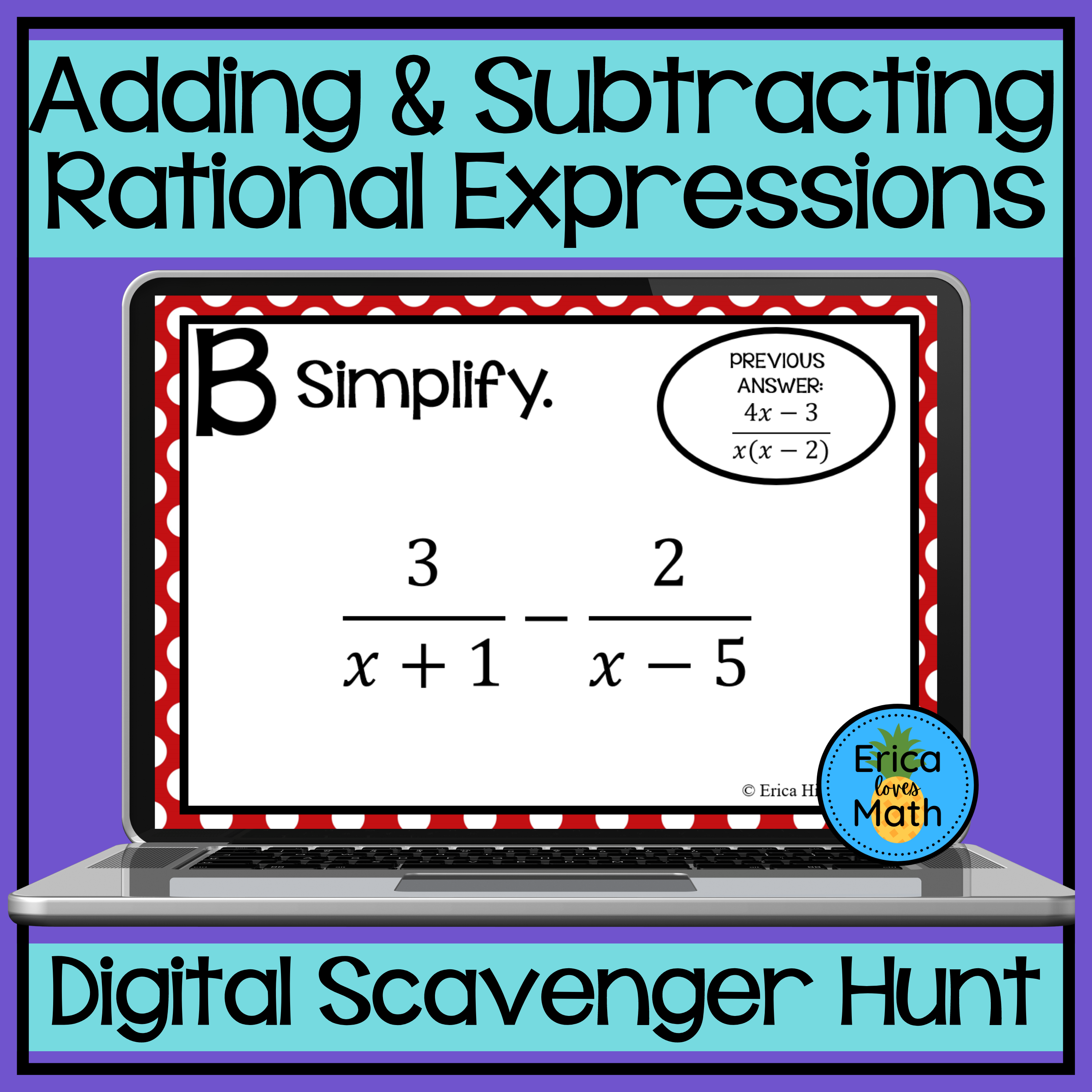 Adding & Subtracting Rational Expressions Digital Activity Scavenger Hunt