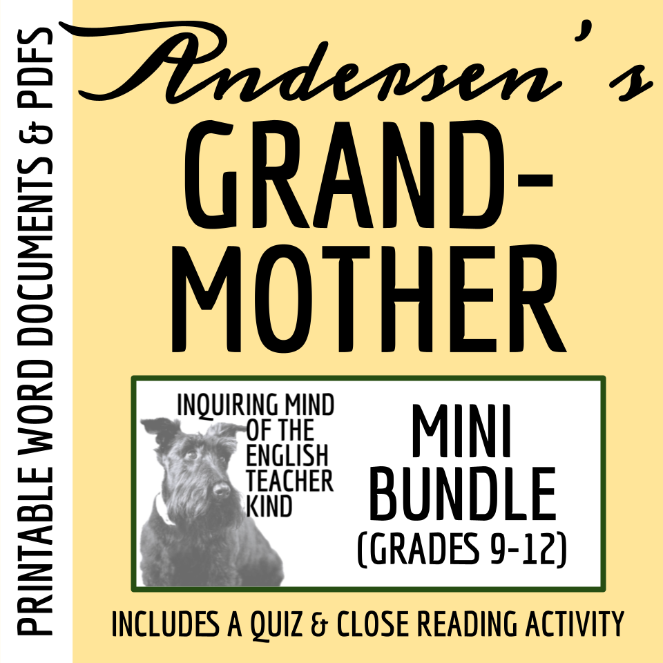"Grandmother" by Hans Christian Andersen Quiz and Close Reading Bundle