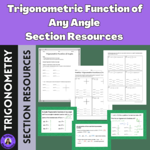 Trigonometric Functions of Any Angle Section Resource