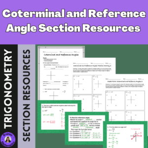 Coterminal and Reference Angle Section Resources