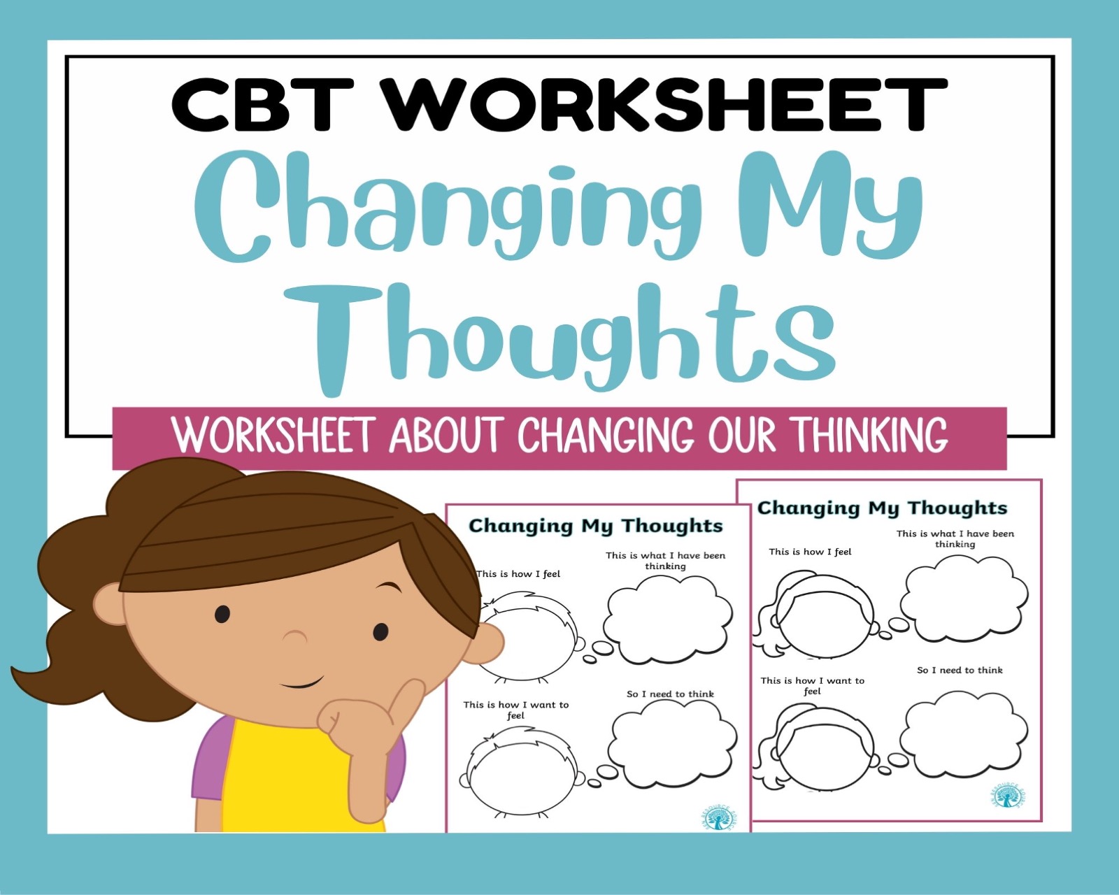 Changing My Thoughts Worksheet