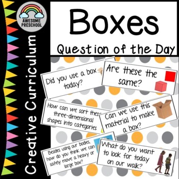 Creative Curriculum - Boxes Study - Question of the day