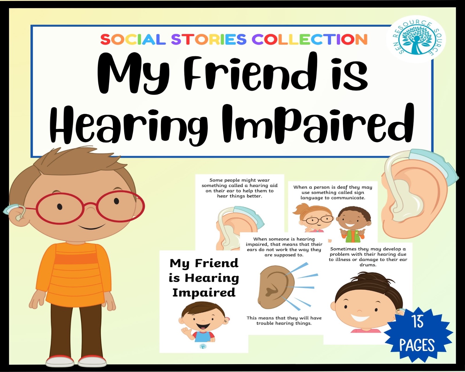 My Friend is Hearing Impaired Social Story