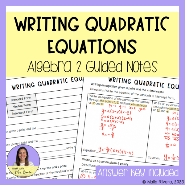 Writing Quadratic Equations Guided Notes for Algebra 2 | Made By Teachers