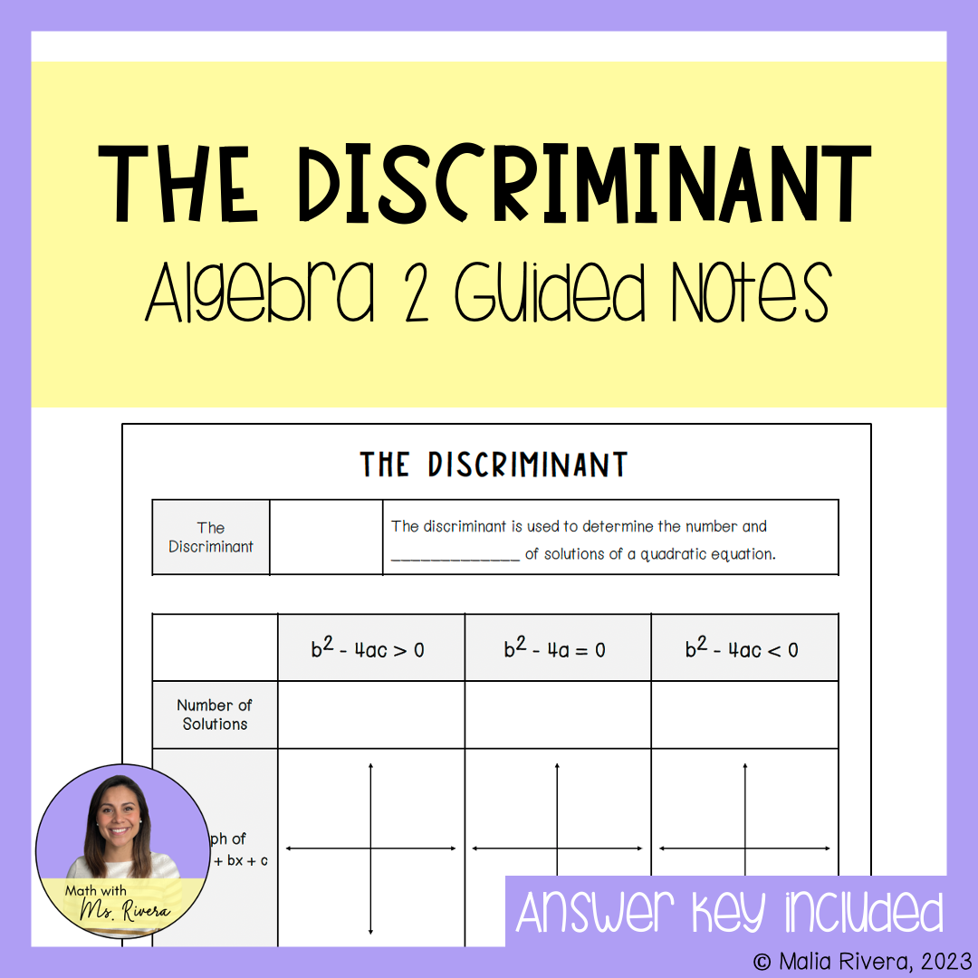 The Discriminant Guided Notes for Algebra 2