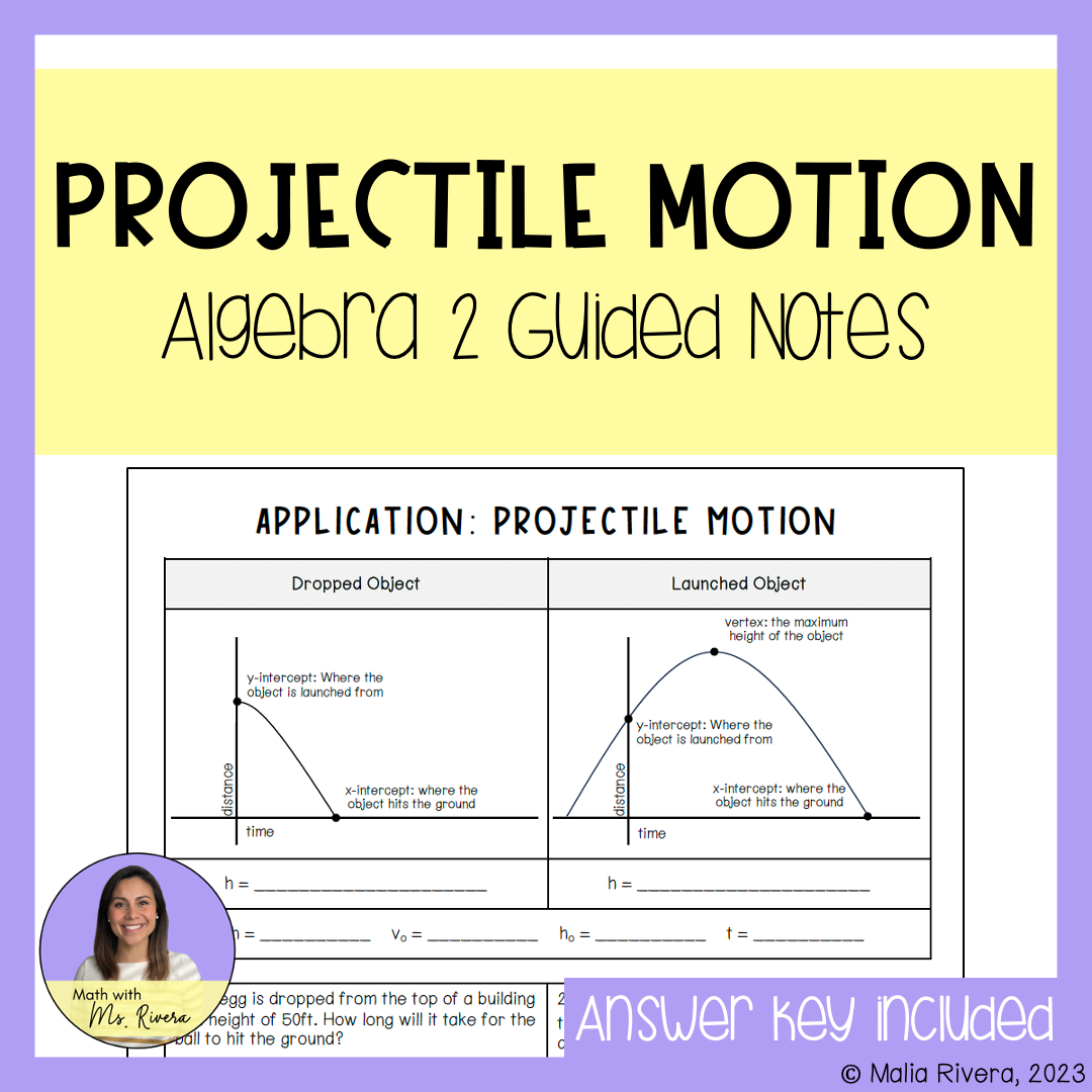 Projectile Motion Guided Notes for Algebra 2