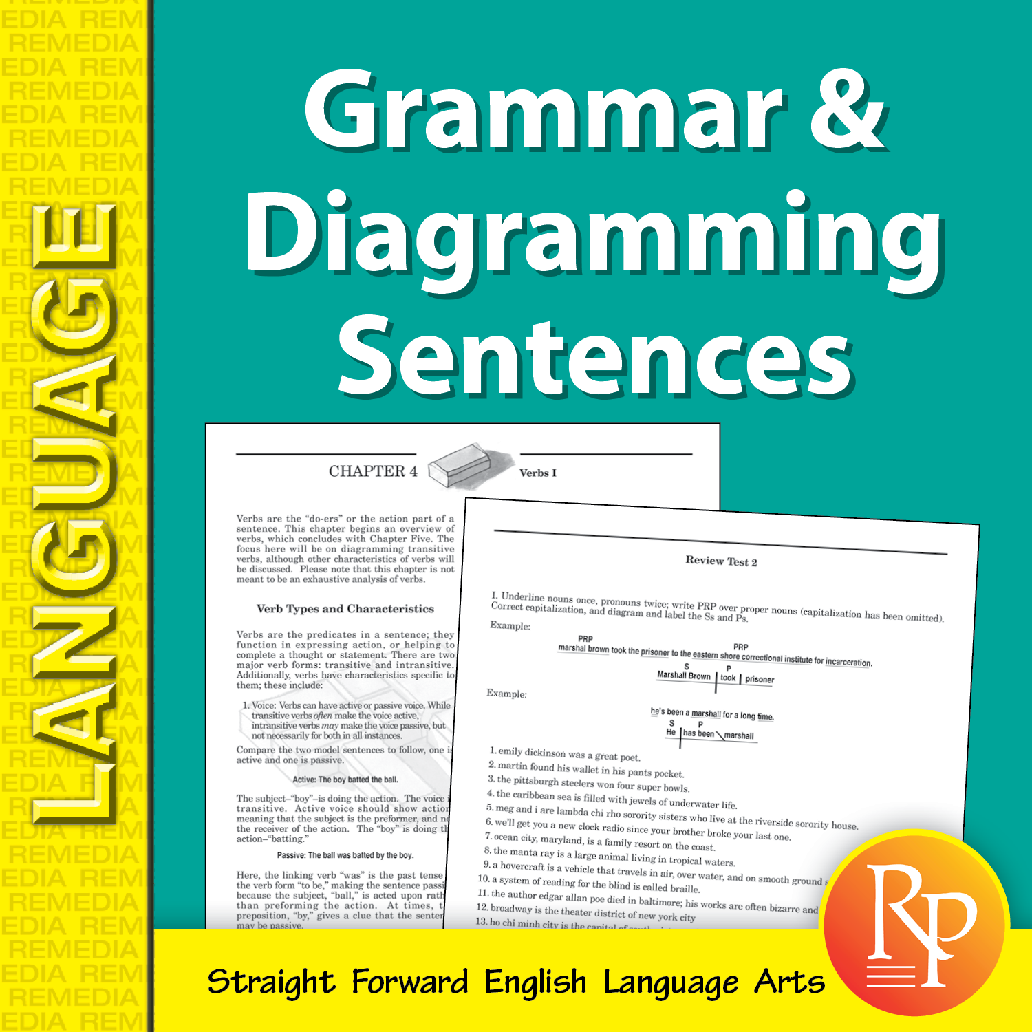 Grammar and Diagramming Sentences: Straight Forward ELA