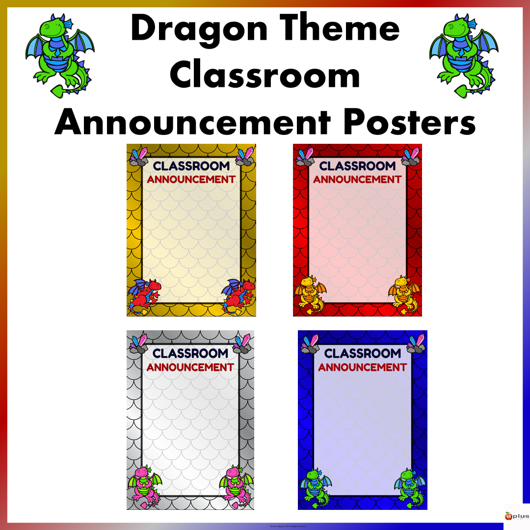 Dragon Theme Classroom Announcement Posters