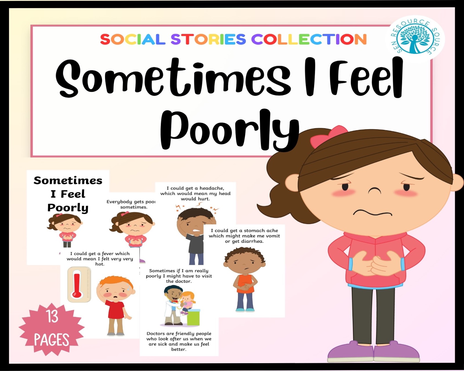 Sometimes I feel Poorly Social Story