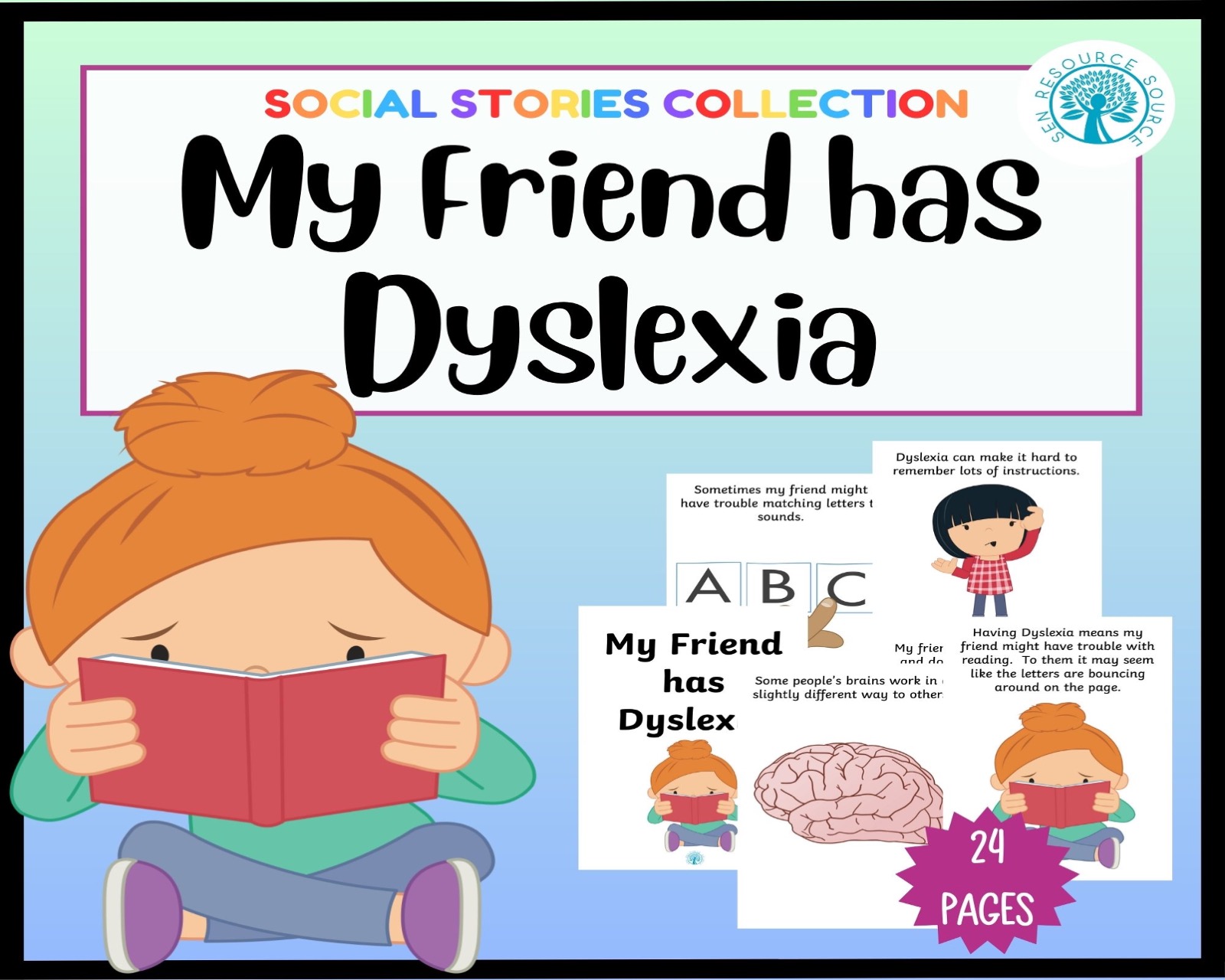 My Friend has Dyslexia Social Story
