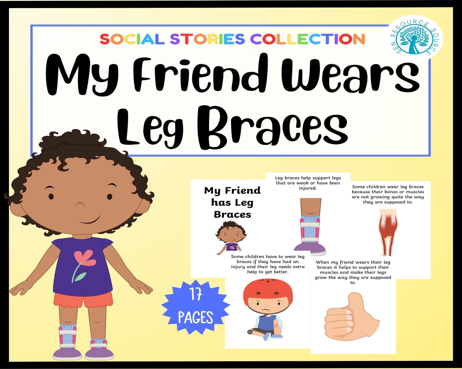 My Friend Wears Leg Braces Social Story