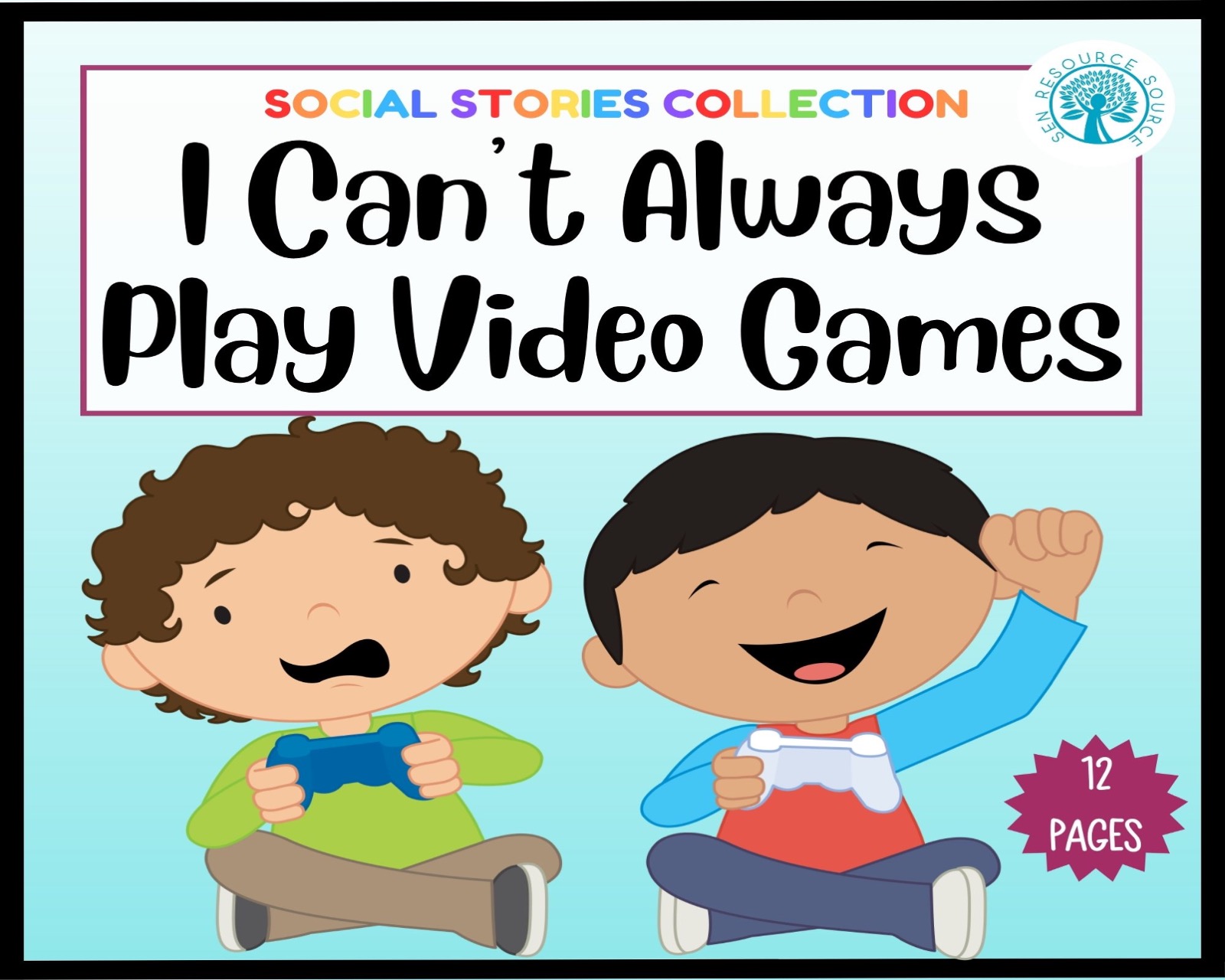 I Can’t Always Play Video Games Social Story