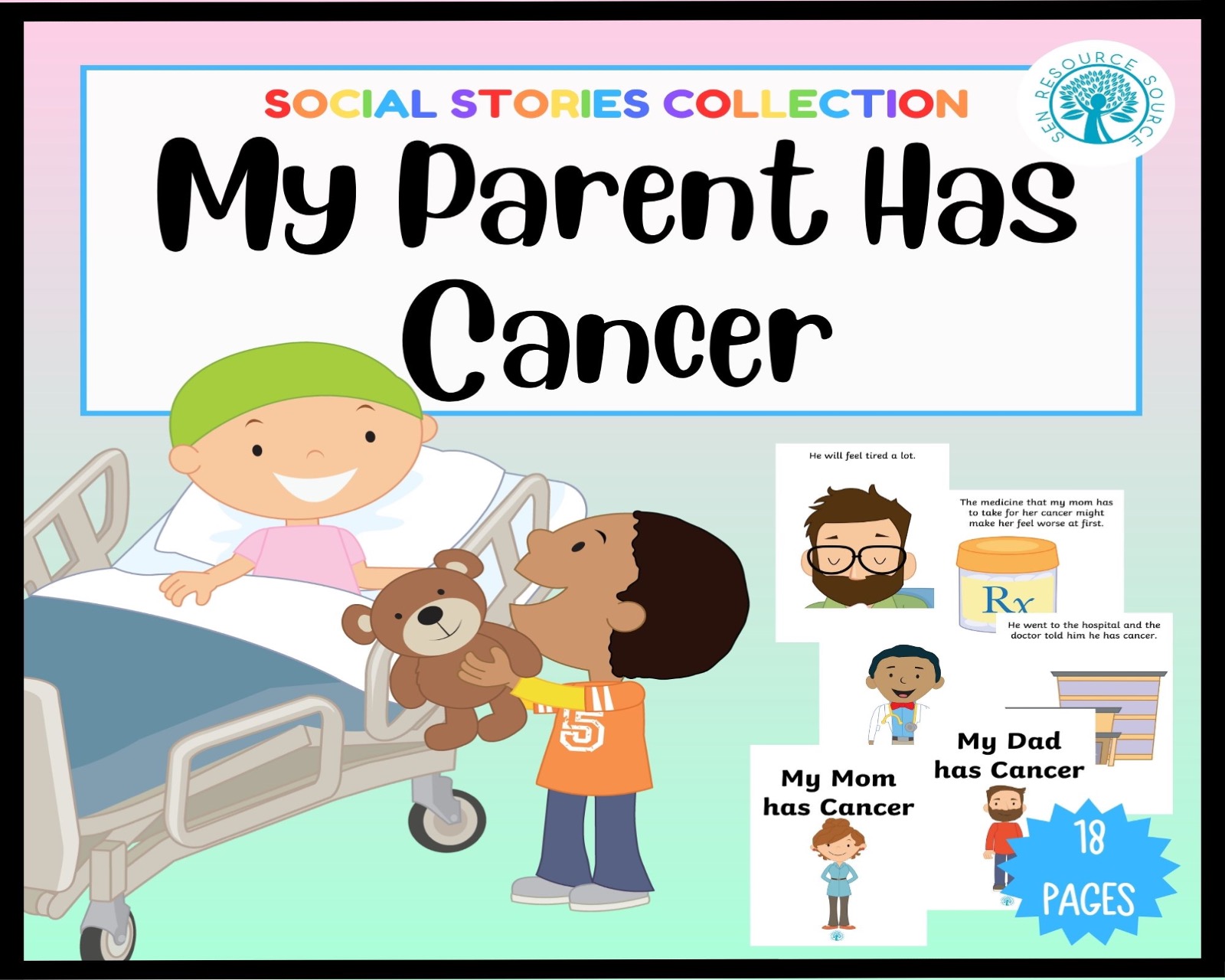 My Parent has Cancer Social Story