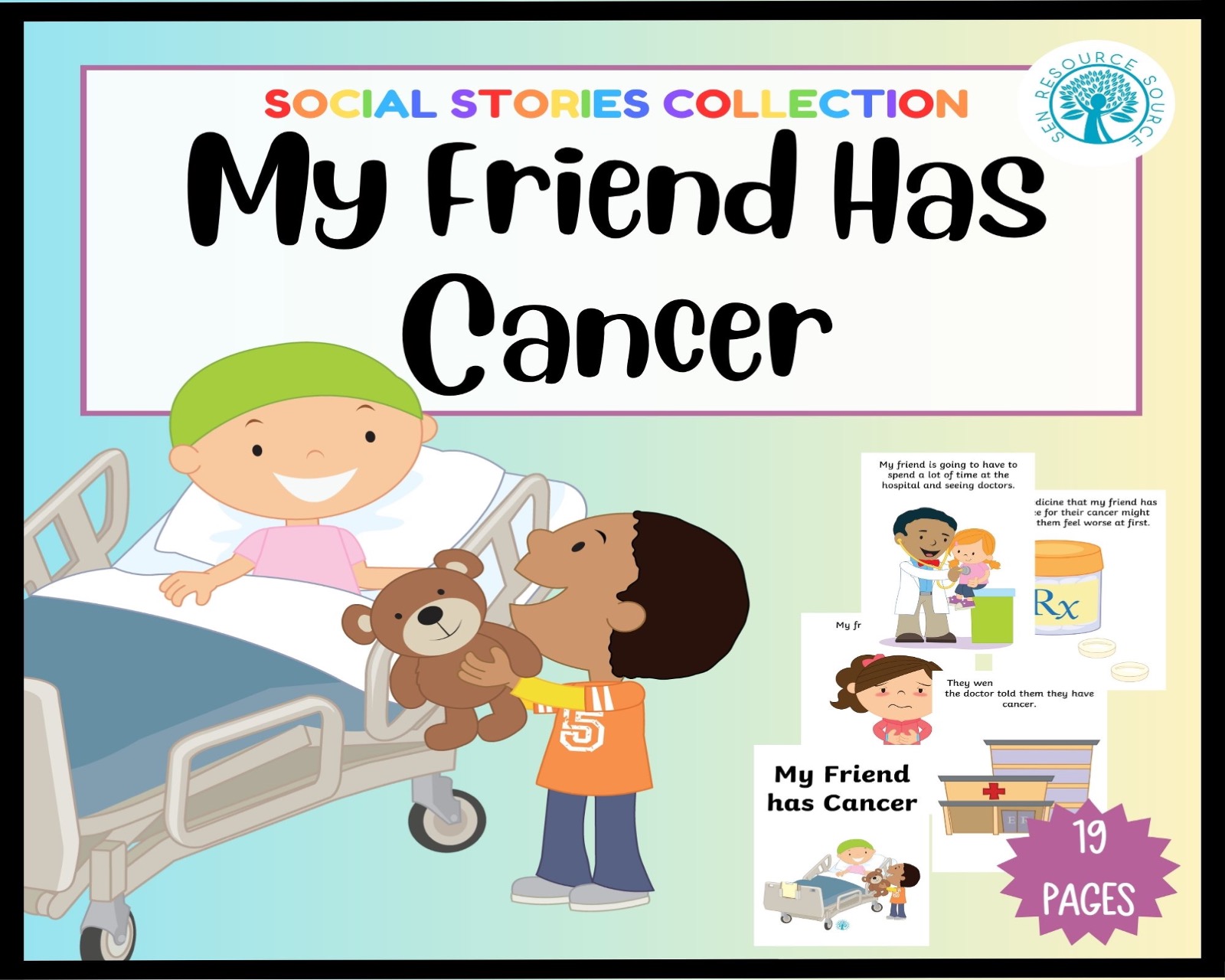 My Friend has Cancer Social Story