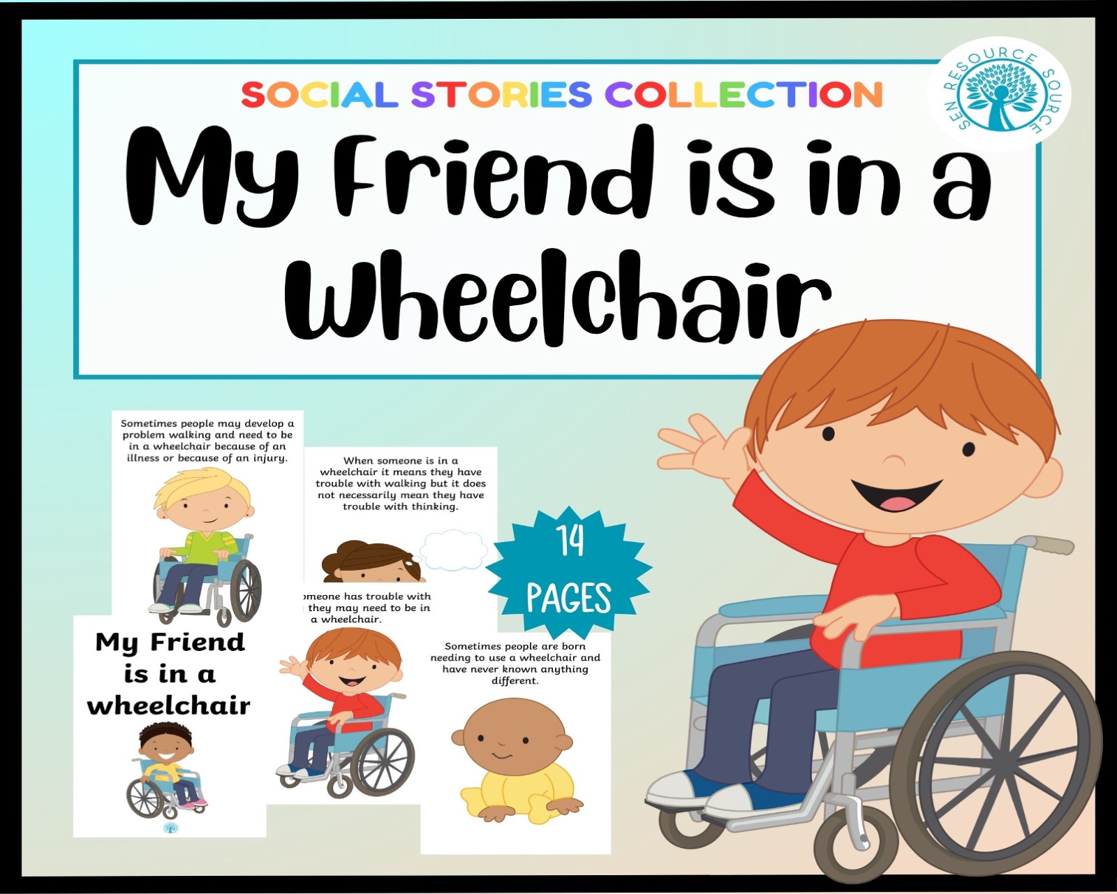 My Friend is in a Wheelchair Social Story